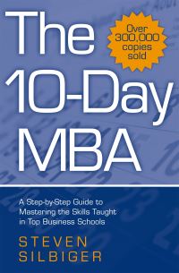 Book Cover for The 10-Day MBA by Steven Silbiger