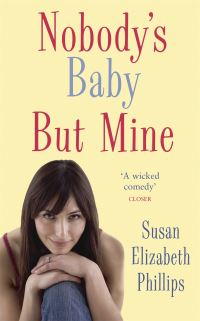 Book Cover for Nobody's Baby but Mine by Susan Elizabeth Phillips