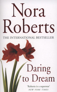 Book Cover for Daring to Dream by Nora Roberts