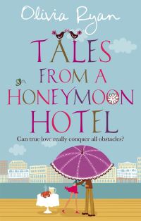 Book Cover for Tales from a Honeymoon Hotel by Olivia Ryan