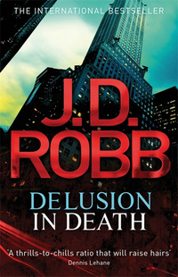 Book Cover for Delusion in Death by J. D. Robb