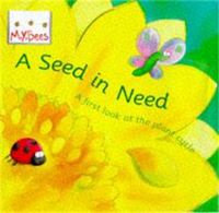 Book Cover for A Seed in Need by Sam Godwin, Simone Abel