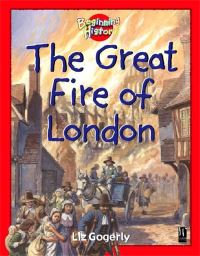 Book Cover for The Great Fire of London by Liz Gogerly, Donald Harley