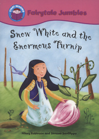 Book Cover for Snow White and the Enormous Turnip by Hilary Robinson, Simona Sanfilippo