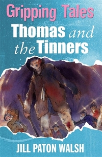 Book Cover for Thomas and the Tinners by Jill Paton Walsh, Alan Marks