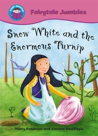 Book Cover for Snow White and the Enormous Turnip by Hilary Robinson, Simona Sanfilippo