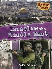 Book Cover for Israel and the Middle East by Cath Senker