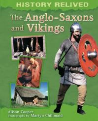 Book Cover for The Anglo-Saxons and Vikings by Alison Cooper, Jason Hook