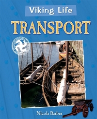 Book Cover for Viking Life. Transport by Nicola Barber