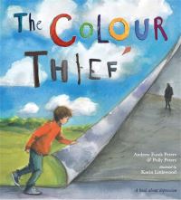 Book Cover for The Colour Thief by Andrew Peters, Polly Peters