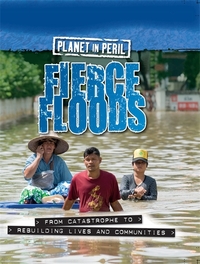 Book Cover for Fierce Floods by Cath Senker
