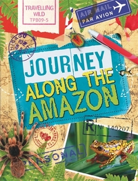 Book Cover for Journey Along the Amazon by Alex Woolf