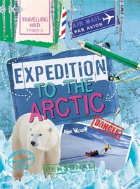 Book Cover for Expedition to the Arctic by Alex Woolf