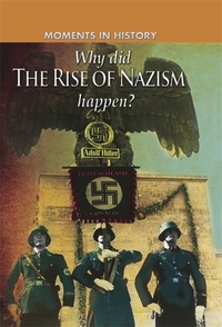 Book Cover for Why Did the Rise of the Nazis Happen? by Charles Freeman