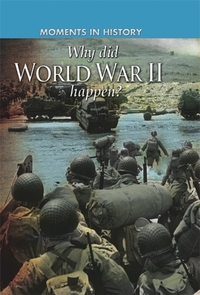 Book Cover for Why Did World War II Happen? by Cath Senker