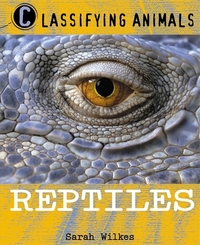 Book Cover for Reptiles by Sarah Wilkes