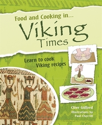 Book Cover for Food and Cooking in ... Viking Times by Clive Gifford
