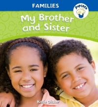 Book Cover for My Brother and Sister by Katie Dicker
