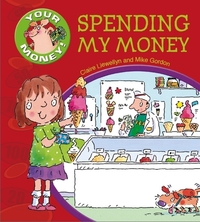 Book Cover for Spending My Money by Claire Llewellyn
