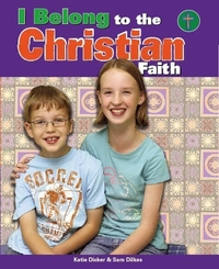 Book Cover for I Belong to the Christian Faith by Katie Dicker