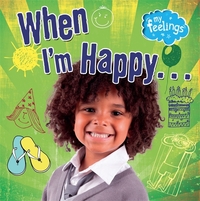 Book Cover for When I'm Happy... by Moira Butterfield