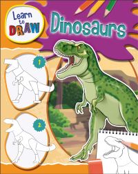 Book Cover for Learn to Draw Dinosaurs by Jorge Santillan, Sarah Eason