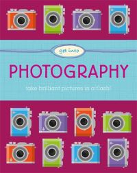 Book Cover for Get Into Photography by Suzie Hubbard