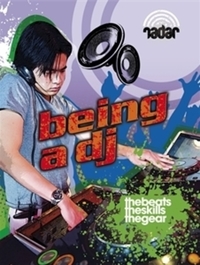 Book Cover for Being a DJ by Lisa Regan, Matt Anniss
