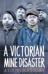 Book Cover for A Victorian Mine Disaster by Neil Tonge