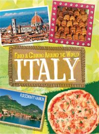 Book Cover for Food & Cooking Around the World. Italy by Rosemary Hankin