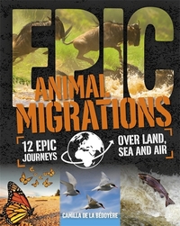 Book Cover for Animal Migrations by Camilla De la Bédoyère