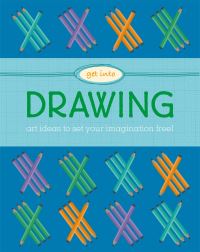 Book Cover for Get Into Drawing by Kate Rochester