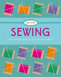 Book Cover for Get Into Sewing by Jane Marland