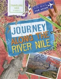 Book Cover for Journey Along the River Nile by Sonya Newland