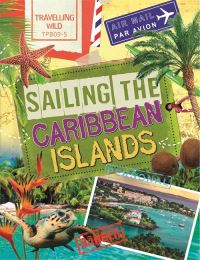 Book Cover for Sailing the Caribbean Islands by Sonya Newland