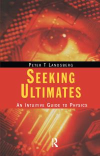 Book Cover for Seeking Ultimates by Peter T Landsberg