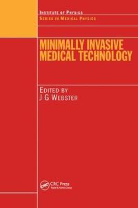 Book Cover for Minimally Invasive Medical Technology by John G Webster