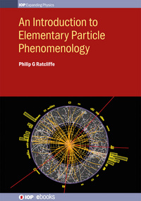 Book Cover for An Introduction to Elementary Particle Phenomenology by Philip G Ratcliffe