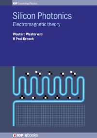 Book Cover for Silicon Photonics by Wouter Westerveld, H Paul Urbach