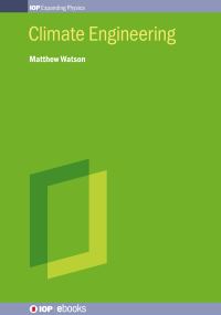 Book Cover for Climate Engineering by Matthew Watson