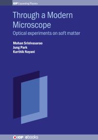 Book Cover for Through a Modern Microscope by Mohan Srinivasarao, Dr Jung Park, Dr Karthik Nayani