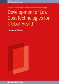Book Cover for Development of Low Cost Technologies for Global Health by Professor Laurence E Court