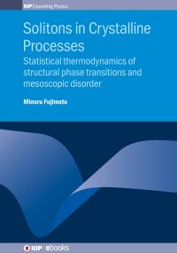 Book Cover for Solitons in Crystalline Processes by Minoru Fujimoto