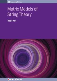 Book Cover for Matrix Models of String Theory by Badis Ydri
