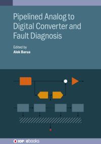 Book Cover for Pipelined Analog to Digital Converter and Fault Diagnosis by Alok Barua