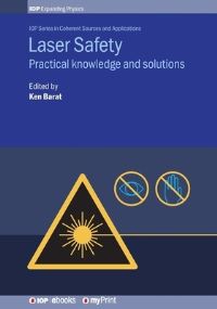 Book Cover for Laser Safety by Ken Barat Clso, MR Patrick Bong, MR Tom Macmullin