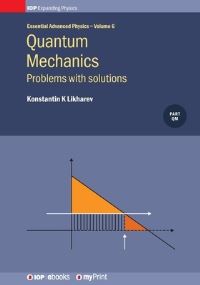 Book Cover for Quantum Mechanics by Prof Konstantin K Likharev