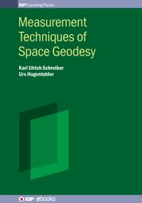Book Cover for Measurement Techniques of Space Geodesy by Ulrich Schreiber, Urs Hugentobler