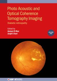 Book Cover for Photo Acoustic and Optical Coherence Tomography Imaging. Volume 1 Diabetic Retinopathy by Ayman S ElBaz, Jasjit S Suri