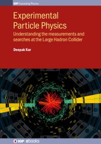 Book Cover for Experimental Particle Physics by Deepak Kar